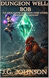 DUNGEON WELL: BOB...