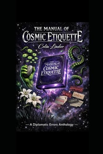 The Manual of Cosmic Etiquette (Paperback)