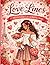 Love Lines: A Valentine’s D...
