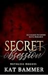 Secret Obsession by Kat Bammer