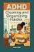 ADHD Cleaning and Organizat...