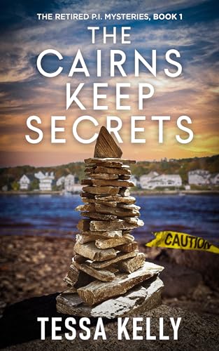 The Cairns Keep Secrets (The Retired P.I. Mysteries Book 1)