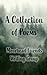 A Collection of Poems by Moorhead Friends Writing Group
