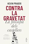 Contra la graveta...