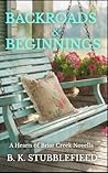 Backroads & Beginnings: A Hearts of Briar Creek Novella