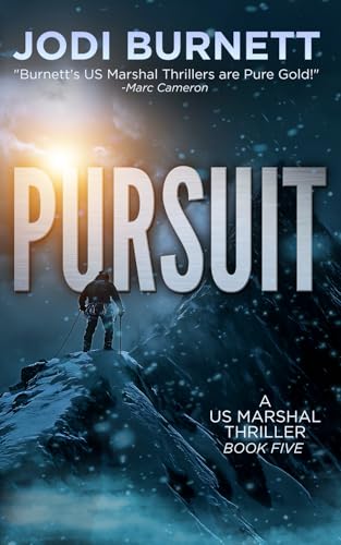 PURSUIT (US Marshal Dirk Sterling)