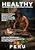 HEALTHY PERU: Delicious and...