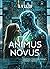 Animus novus by S. V. Lilith Animus novus by S. V. Lilith