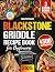 Blackstone Griddle Recipe Book for Beginners by Liam Clements
