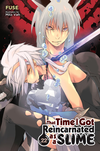 That Time I Got Reincarnated as a Slime, Vol. 22 (light novel)