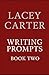 Writing Prompts Book 2 By L...