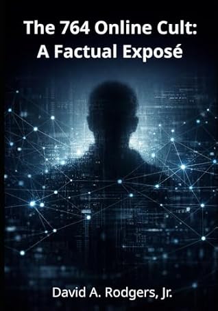 The 764 Online Cult: A Factual Exposé