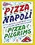 Pizza Napoli: Recetas e his...