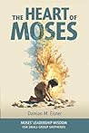 The Heart of Moses