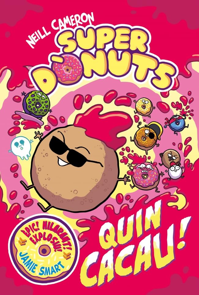 Superdònuts 2 - Quin cacau! (Hardcover)