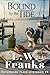 Bound and Tide: A Quilt Sho...