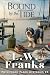 Bound and Tide: A Quilt Sho...