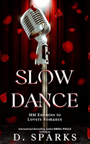 Slow Dance: A MM Enemies to Lovers Romance (Kindle Edition)