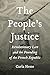The People’s Justice: Revolutionary Law and the Founding of the French Republic