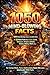 1050 Mind-Blowing Facts: Th...