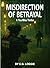 Misdirection of Betrayal: A...