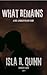 What Remains: A Post-Apocalyptic Love Story (Sickness Book 3)