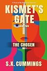 Kismet's Gate: The Chosen (The Medallion Chronicles)