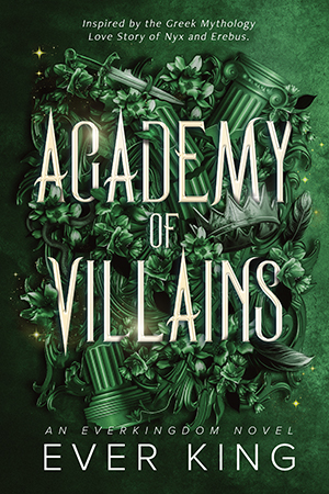 Academy of Villains - Nyx & Erebus (Academy of Villains, #1)