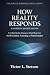 How Reality Responds (Expan...
