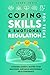 Coping Skills & Emotional R...