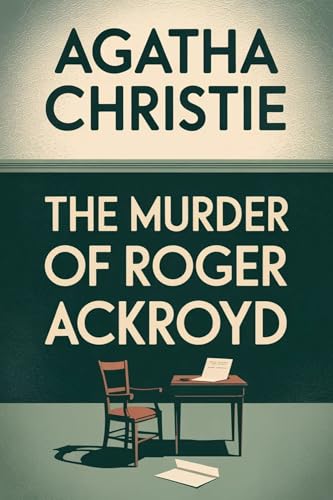The Murder of Roger Ackroyd