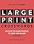 New York Times Games Large-Print Crosswords Volume 4: 120 Easy to Hard Puzzles to Keep You Sharp
