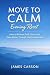 Move to Calm: Evening Reset...