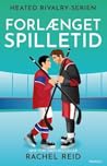 Forlænget spilletid by Rachel  Reid
