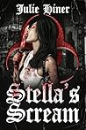 Stella's Scream: ...
