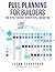 Pull Planning For Builders:...