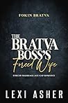 The Bratva Boss’s...