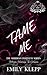 Tame Me: A Dark BDSM Romance