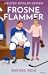 Frosne flammer (Game Changers, #3)