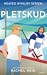 Pletskud (Game Changers, #4)