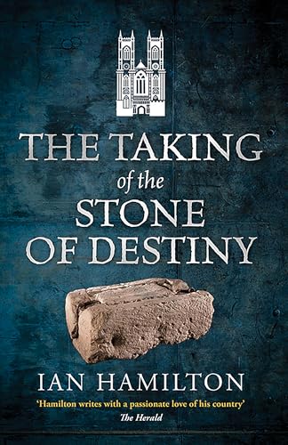 The Taking of the Stone of Destiny (Mass Market Paperback)