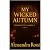 My Wicked Autumn: A Stand-A...