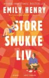 Store smukke liv
