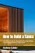How to Build a Sauna: A Com...