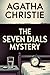 The Seven Dials Mystery (A Standalone Christie Mystery)