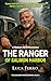 THE RANGER OF SALMON HARBOR...