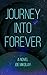 Journey Into Forever
