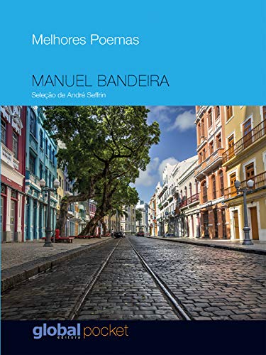 Melhores Poemas Manuel Bandeira (Portuguese Edition)
