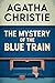 The Mystery of the Blue Train (A Hercule Poirot Mystery)