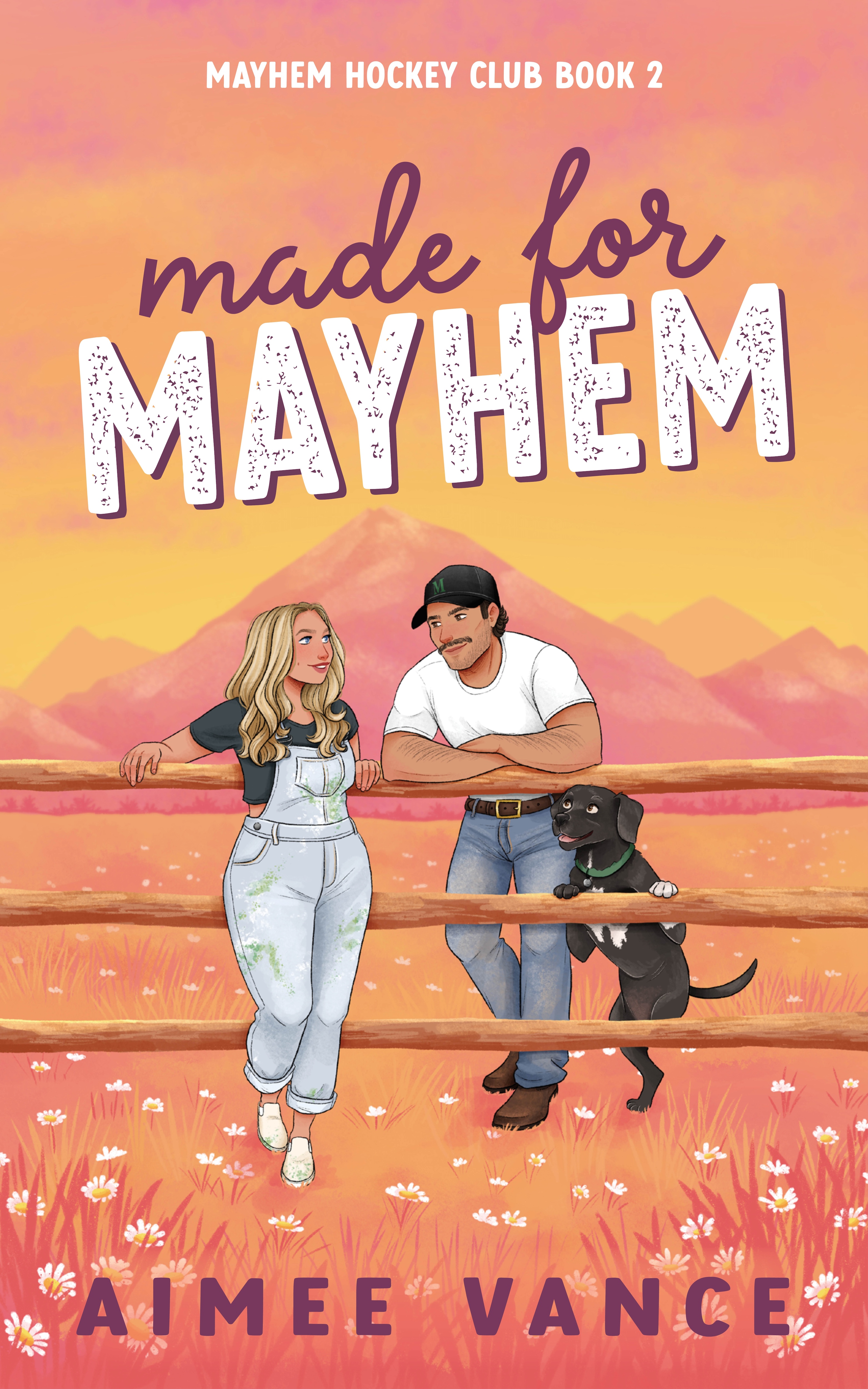 Made for Mayhem (Mayhem Hockey Club, #2)